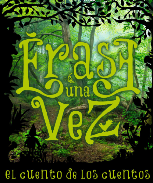 Cartel de la Exposición "Érase una vez : el cuento de los cuentos"