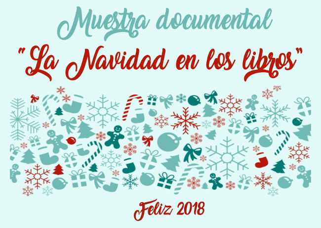 Muestra documental "La Navidad en los libros" Cartel con el texto Muestra documental "La Navidad en los libros"