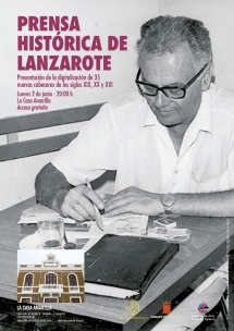 Prensa histórica de Lanzarote. Presentación de la digitalización Cartel presentación digitalización de prensa histórica de Lanzarote
