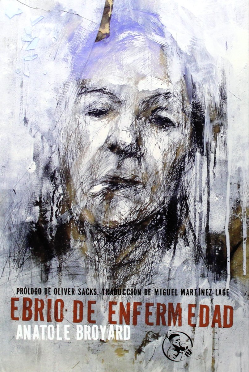 Ebrio de enfermedad