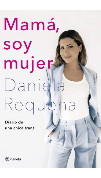 Mamá, soy mujer