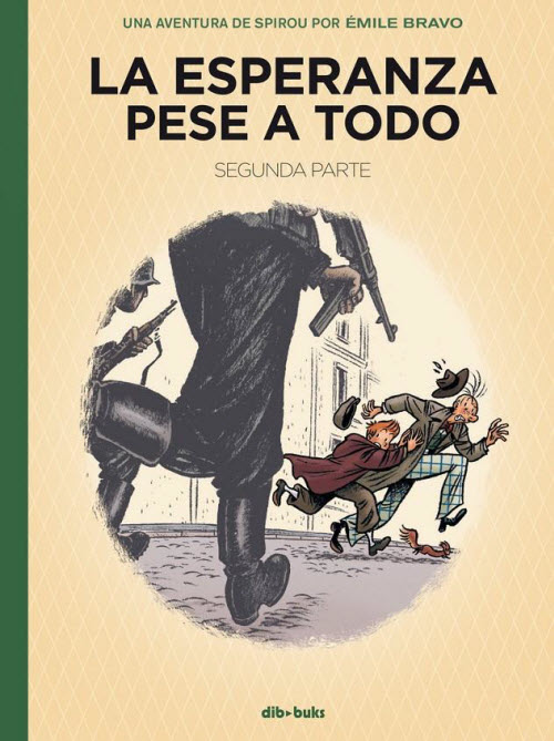 "La esperanza pese a todo" de Émile Bravo (2ª parte)