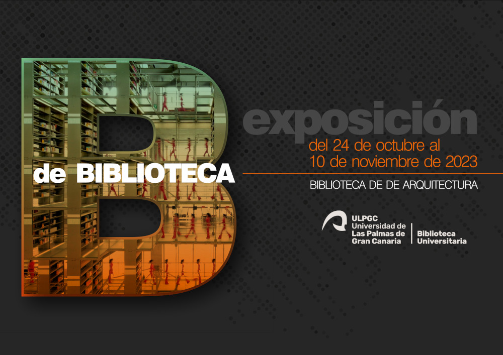 B de biblioteca: exposición en la Biblioteca de Arquitetura